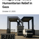 🚪 Rafah Crossing Reopens: A Fragile Step Toward Humanitarian Relief in Gaza